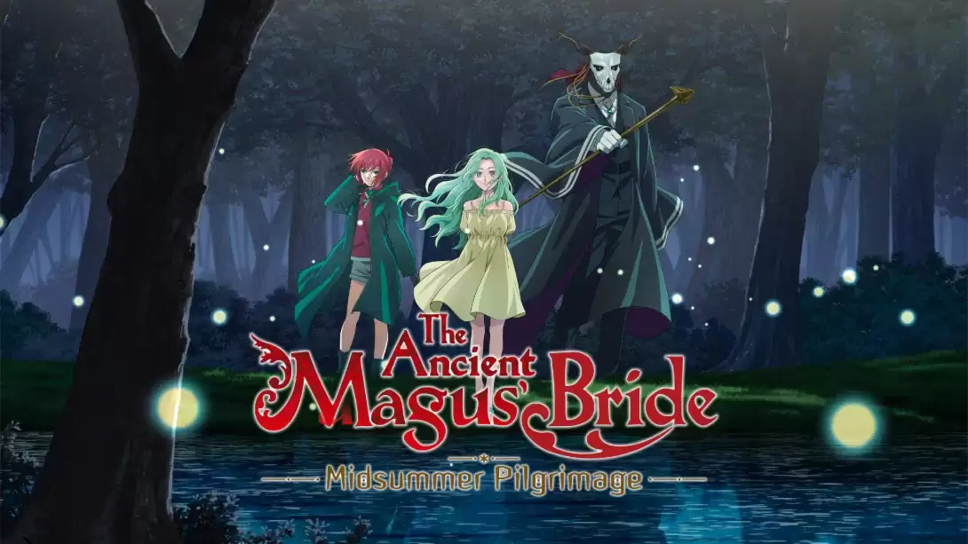 【英版】魔法使的新娘 盛夏幻影与梦中旅途 .The Ancient Magus’ Bride Midsummer Pilgrimage 日语-17ns一起游戏网